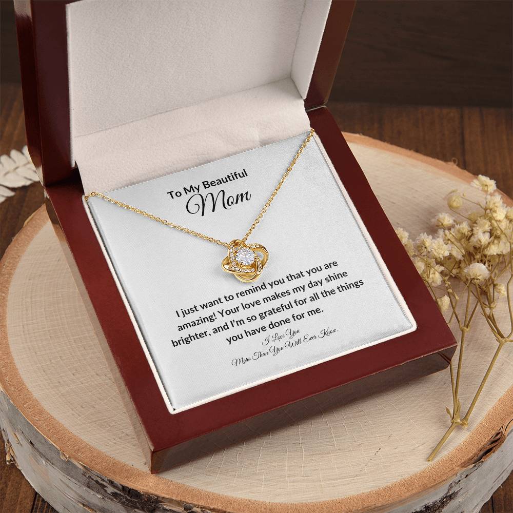 To My Beautiful Mom | Love Knot Necklace