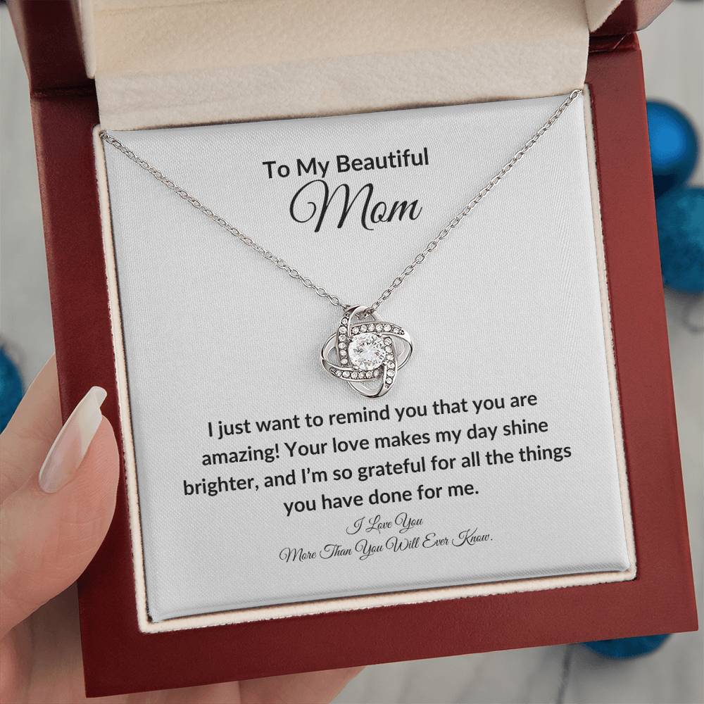 To My Beautiful Mom | Love Knot Necklace