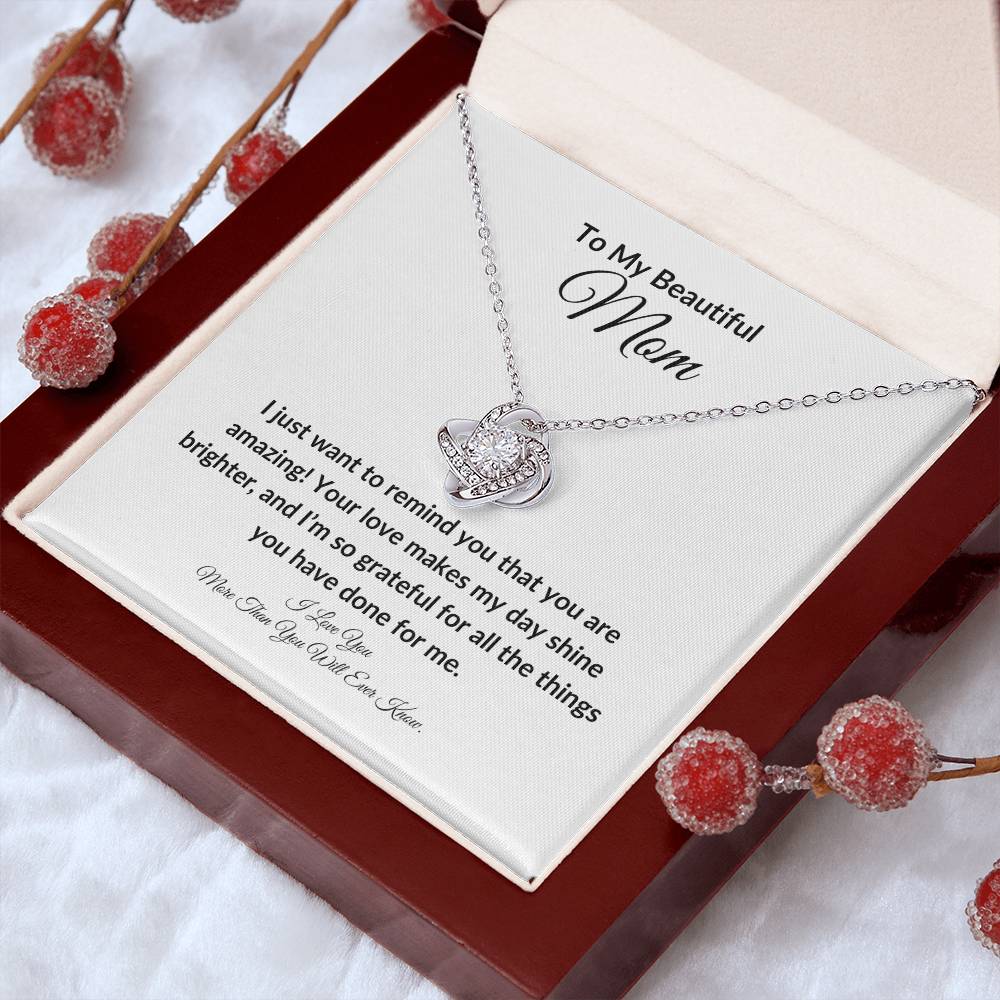 To My Beautiful Mom | Love Knot Necklace