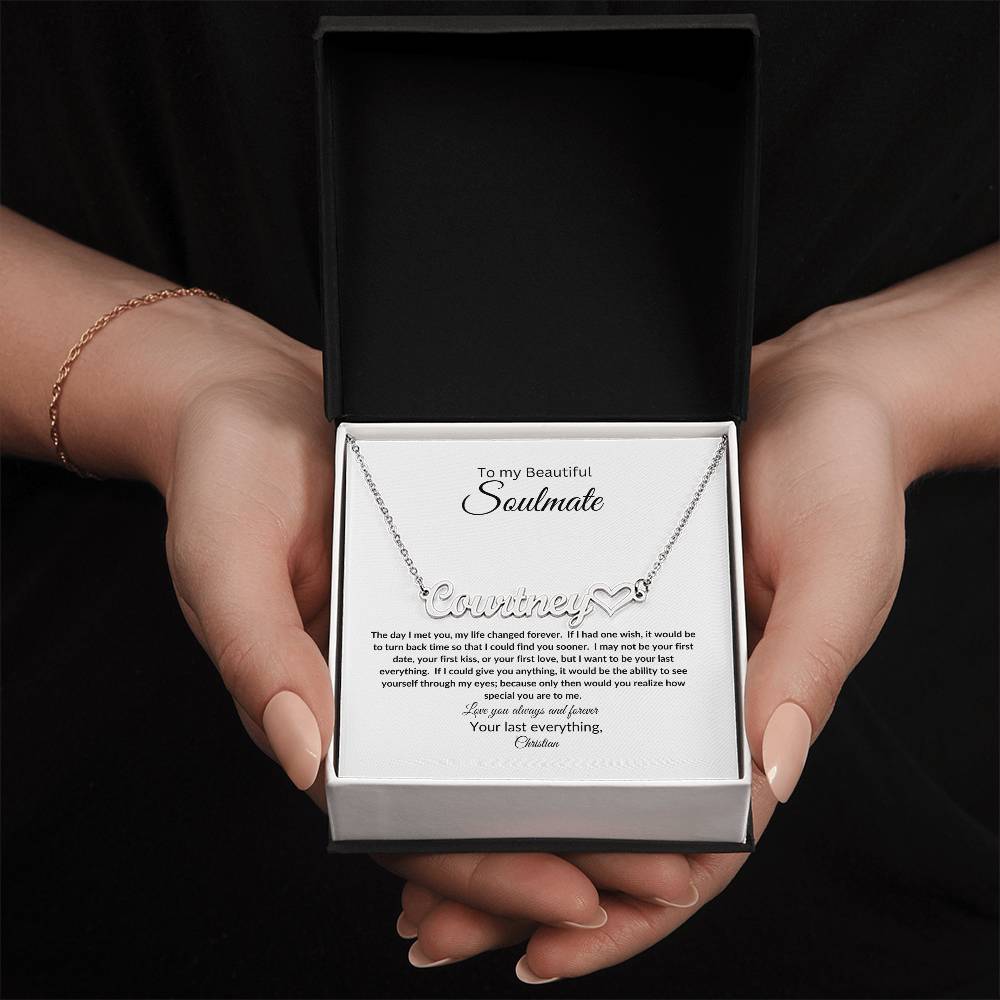 To My Soulmate | Name Necklace with Heart