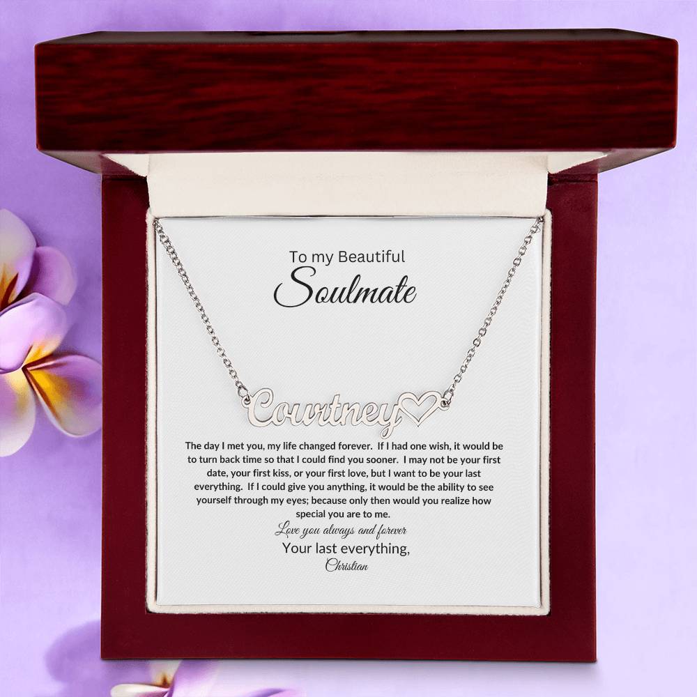 To My Soulmate | Name Necklace with Heart