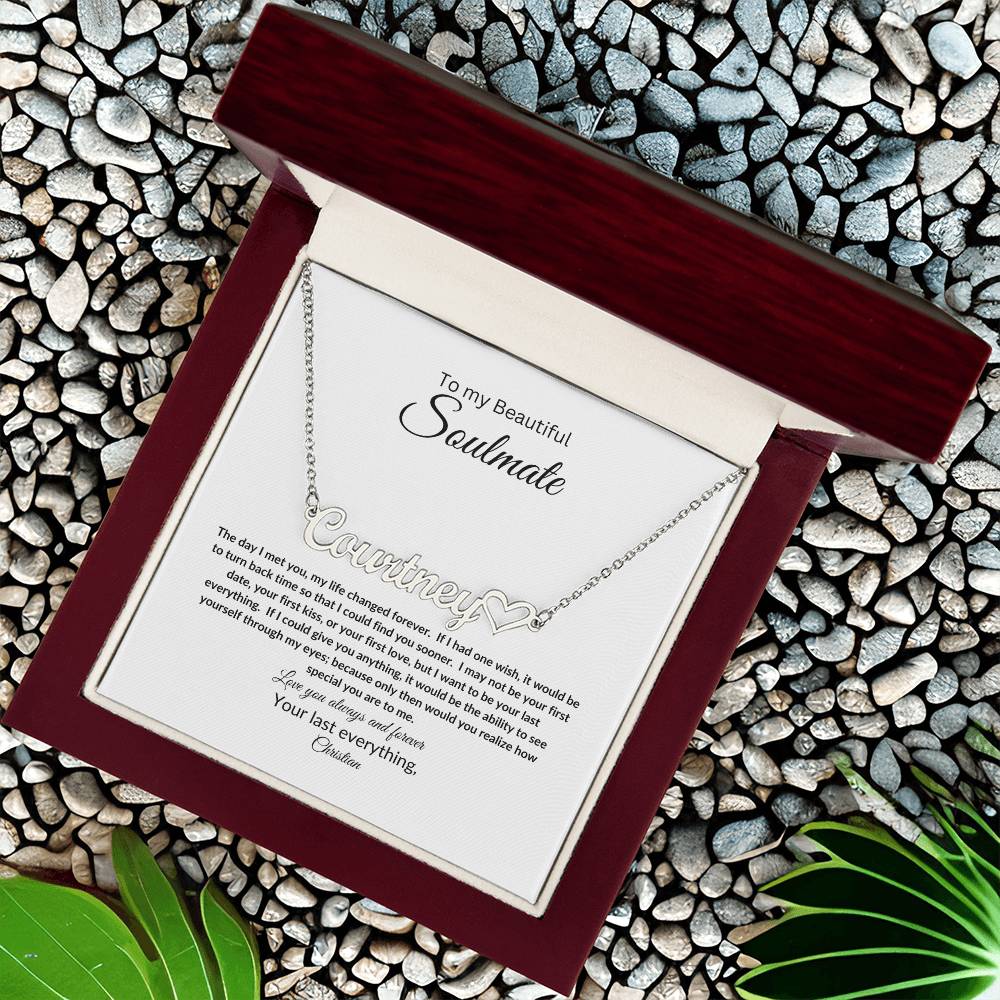 To My Soulmate | Name Necklace with Heart
