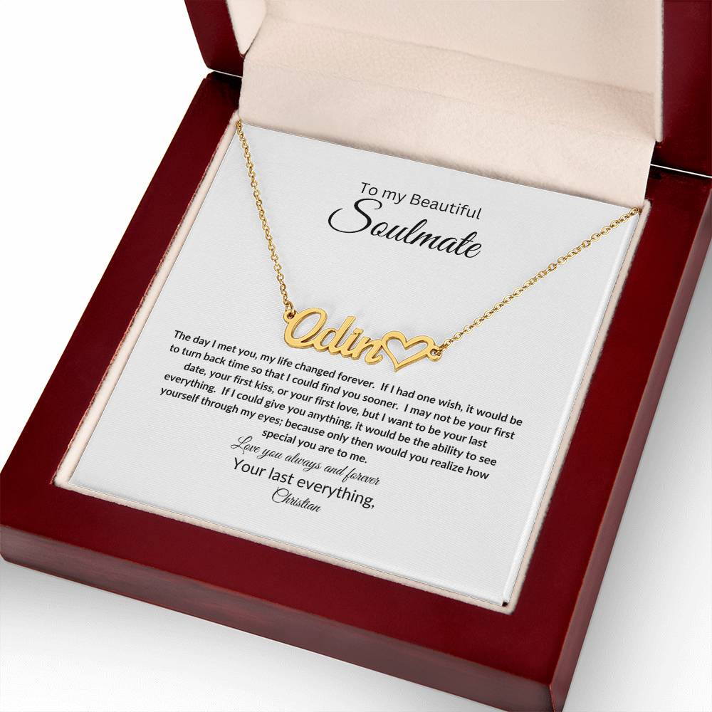 To My Soulmate | Name Necklace with Heart