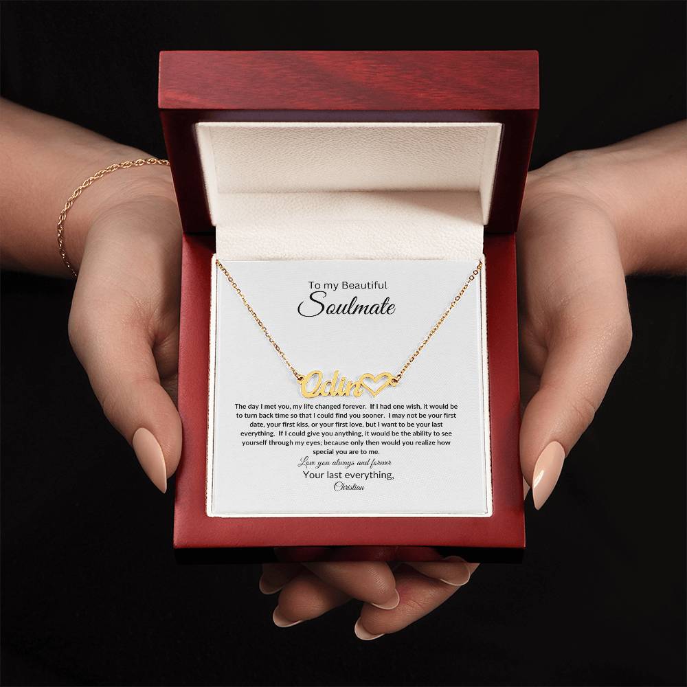 To My Soulmate | Name Necklace with Heart