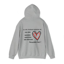 Load image into Gallery viewer, To the Person Behind Me Unisex Heavy Blend™ Hooded Sweatshirt