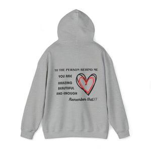 To the Person Behind Me Unisex Heavy Blend™ Hooded Sweatshirt