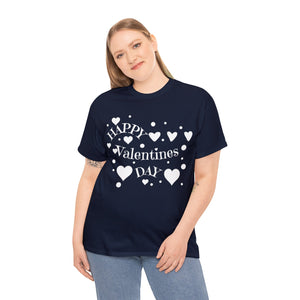 Happy Valentines Day Unisex Heavy Cotton Tee