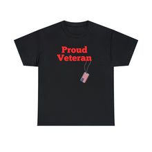 Load image into Gallery viewer, Proud Veteran Cotton Tee