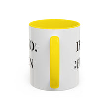 Load image into Gallery viewer, If Not Now When? Accent Coffee Mug – Motivational 11/15oz Ceramic