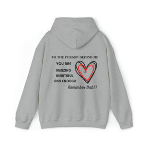 To the Person Behind Me Unisex Heavy Blend™ Hooded Sweatshirt