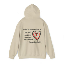 Load image into Gallery viewer, To the Person Behind Me Unisex Heavy Blend™ Hooded Sweatshirt