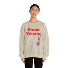 Load image into Gallery viewer, Proud Veteran Crewneck Sweatshirt