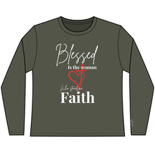 Load image into Gallery viewer, Blessed Woman Faith Long Sleeve Tee