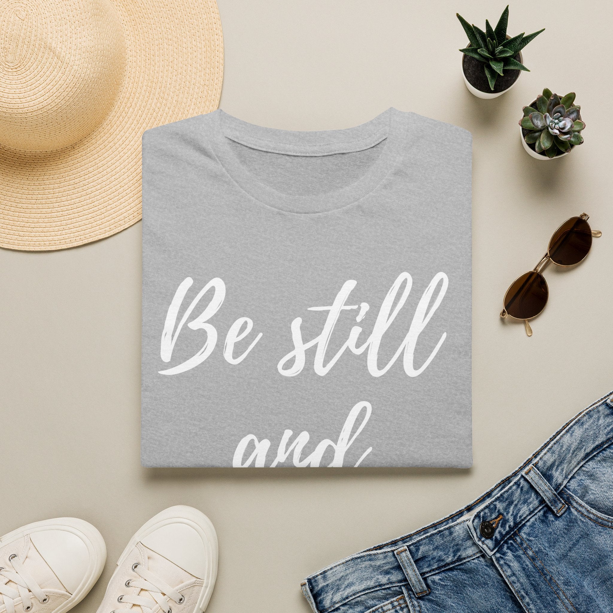 Be Still and Know T-Shirt — Psalms 46:10 Inspirational Faith Tee