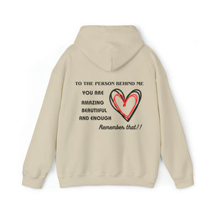 To the Person Behind Me Unisex Heavy Blend™ Hooded Sweatshirt