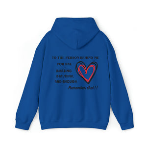 To the Person Behind Me Unisex Heavy Blend™ Hooded Sweatshirt