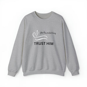 Trust Him Crewneck Sweatshirt