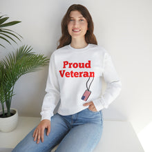 Load image into Gallery viewer, Proud Veteran Crewneck Sweatshirt