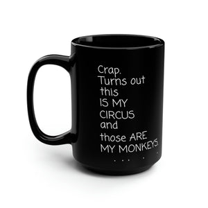 Crap. Black Mug, 15oz