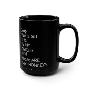 Crap. Black Mug, 15oz