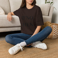 Load image into Gallery viewer, If Not Now T-Shirt