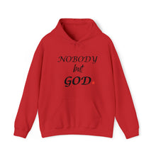 Load image into Gallery viewer, Nobody But Hooded Sweatshirt