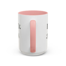 Load image into Gallery viewer, If Not Now When? Accent Coffee Mug – Motivational 11/15oz Ceramic