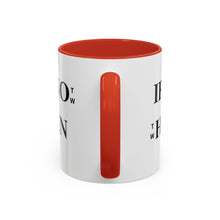 Load image into Gallery viewer, If Not Now When? Accent Coffee Mug – Motivational 11/15oz Ceramic